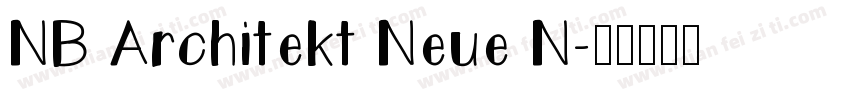 NB Architekt Neue N字体转换